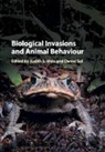 Judith S. Sol Weis, Daniel Sol, Sol Daniel, Judith S. Weis - Biological Invasions and Animal Behaviour