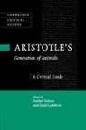 Andrea Falcon, Andrea (Concordia University Falcon, Andrea Falcon, Andrea (Concordia University Falcon, Falcon Andrea, David Lefebvre - Aristotle''s Generation of Animals