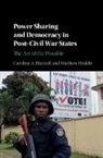 Caroline A Hartzell, Caroline A. Hartzell, Caroline A. (Gettysburg College Hartzell, Hartzell Caroline A., Matthew Hoddie, Matthew (Towson State University Hoddie... - Power Sharing and Democracy in Post-Civil War States