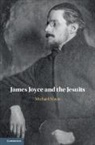 Michael Mayo, Michael (University of Oxford) Mayo, Mayo Michael - James Joyce and the Jesuits