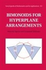 Marcelo Aguiar, Marcelo (Cornell University Aguiar, Marcelo Mahajan Aguiar, Aguiar Marcelo, Swapneel Mahajan, Mahajan Swapneel - Bimonoids for Hyperplane Arrangements