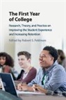 Robert S. Feldman, Robert S Feldman, Robert S. Feldman, Feldman Robert S. - First Year of College