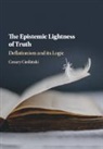 Cie&amp;, Cezary Cie&amp;347;li&amp;324;ski, Cezary Cieslinski, Cezary Cieśliński - Epistemic Lightness of Truth