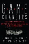 Steven E Martin, Steven E. Martin, Henrik M Schatzinger, Henrik M Martin Schatzinger, Henrik M. Schatzinger, Henrik M. Martin Schatzinger - Game Changers