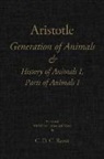 Aristotle - Generation of Animals & History of Animals I, Parts of Animals I