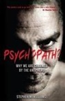 Stephen Mcwilliams - Psychopath?