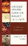 Michael Wayne Santos - United States Foreign Policy 1945-1968