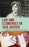Kathleen E Akers, Kathleen E. Akers, Lynne Marie Kohm, Lynne Marie Akers Kohm, Kohm Lynne Marie - Law and Economics in Jane Austen
