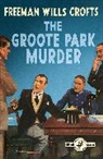 Freeman Wills Crofts - The Detective Club Crime Classics