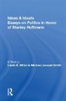 Stanley Hoffmann, Hoffmann Stanley, Linda B. Miller, Michael Joseph Smith - Ideas & Ideals