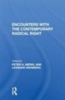 Peter H. Merkl, Peter H. Weinberg Merkl, Peter H. Merkl, Merkl Peter H., Leonard Weinberg - Encounters With the Contemporary Radical Right