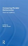 Mattei Dogan, Mattei Dogan, Dogan Mattei - Comparing Pluralist Democracies