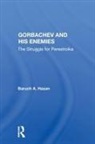 Baruch A. Hazan, Hazan Baruch A. - Gorbachev and His Enemies
