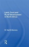 M. Riad El-Ghonemy, M. Riad (University of Oxford El-Ghonemy - Land, Food and Rural Development in North Africa