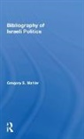 Gregory S. Mahler, Gregory S. (Earlham College Mahler, Mahler Gregory S. - Bibliography of Israeli Politics