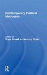 Roger Eatwell, Roger Eatwell, Eatwell Roger, Anthony Wright - Contemporary Political Ideologies