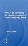 Timothy J. Knab - War of Witches