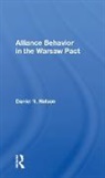 Daniel N. Nelson, Nelson Daniel N. - Alliance Behavior in the Warsaw Pact