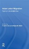 Fred Arnold, Fred Shah Arnold, Arnold Fred, Fred Arnold, Nasra M. Shah - Asian Labor Migration
