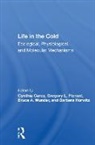 Cynthia Carey, Cynthia Florant Carey, Cynthia Carey, Gregory L. Florant, Barbara Horwitz, Bruce A. Wunder - Life in the Cold