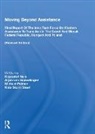Raymond Barre, Raymond Heintz Barre, Stephen B. Heintz, William H. Luers, John Edwin Mroz, Krsysztof Nerd... - Moving Beyond Assistance