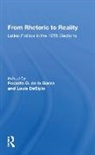 Rodolfo O. De La Garza, Rodolfo O. De La Garza, Louis Desipio - From Rhetoric to Reality