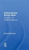 Bennett Ramberg, Ramberg Bennett - Global Nuclear Energy Risks