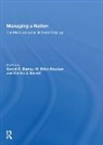 Gerald O. Barney, Gerald O. Barney, Martha J. Garrett, W. Brian Kreutzer - Managing a Nation