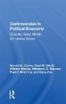 Harold D Clarke, Harold D. Clarke, Harold D. Elliott Clarke, Euel W. Elliott, William Mishler, Marianne C. Stewart... - Controversies in Political Economy