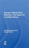 Ilan Greilsammer, Ilan Weiler Greilsammer, Greilsammer Ilan, Joseph Weiler - Europes Middle East Dilemma: The Quest for a Unified Stance