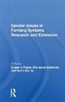 Susan V. Poats, Susan V. Schmink Poats, Susan V. Poats, Poats Susan V., Marianne Schmink, Anita Spring - Gender Issues in Farming Systems Research and Extension