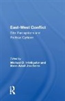 Michael D. Intriligator, Michael D. Intriligator, Hans-Adolf Jacobsen - East-West Conflict