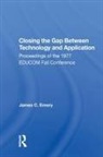James C. Emery, James C. Emery, Emery James C. - Closing the Gap Between Technology and Application