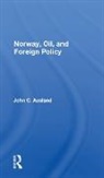 John C. Ausland, Ausland John C. - Norway, Oil, and Foreign Policy