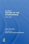 Julius Braunthal - History of the International: World Socialism 1943-1968