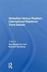Ray Maghroori, Ray Ramberg Maghroori, Ray Maghroori, Maghroori Ray, Bennett Ramberg - Globalism Versus Realism: International Relations'' Third Debate