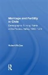 Robert Mccaa - Marriage and Fertility in Chile