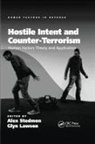 Glyn Lawson, Glyn Stedmon Lawson, Glyn Lawson, Lawson Glyn, Alex Stedmon, Stedmon Alex - Hostile Intent and Counter-Terrorism