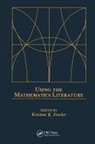 Kristine K. Fowler, Kristine K Fowler, Kristine K. Fowler - Using the Mathematics Literature