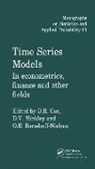 D. R. Hinkley Cox, D.r. (Nuffield College Cox, D.r. Hinkley Cox, Niels Keiding, O. E. Barndorff-Nielsen, O.E. Barndorff-Nielsen... - Time Series Models
