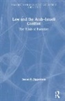 Steven Zipperstein, Steven E. Zipperstein, Steven E. (Ucla Center for Middle Eas Zipperstein - Law and the Arabisraeli Conflict
