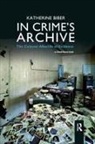 Katherine Biber, Katherine (University of Technology Biber, Biber Katherine - In Crime''s Archive