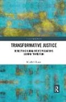 Matthew Evans - Transformative Justice