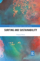 Gregory Borne - Surfing and Sustainability