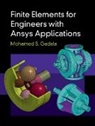 Mohamed Gadala, Mohamed (University of British Columbia Gadala, Mohamed S. (University of British Columbia Gadala - Finite Elements for Engineers With Ansys Applications