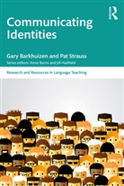 Gary Barkhuizen, Gary (The University of Auckland Barkhuizen, Gary Strauss Barkhuizen, Pat Strauss - Communicating Identities