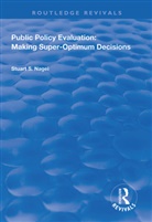 Stuart S. Nagel - Public Policy Evaluation