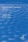 Brian A. Kidd, Cameron Stark, Cameron Kidd Stark, Roger A.D. Sykes, Brian A. Kidd, Kidd Brian A.... - Illegal Drug Use in the United Kingdom