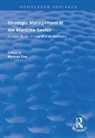 Michael Roe, Michael Roe - Strategic Management in the Maritime Sector