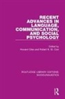 Howard (University of California Giles, Howard St. Clair Giles, Howard Giles, Howard (University of California Giles, Robert N St Clair, Robert N. St. Clair - Recent Advances in Language, Communication, and Social Psychology